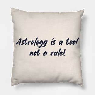 astrology is a tool not a run Pillow