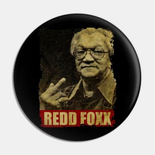 Redd Foxx - NEW RETRO STYLE Pin