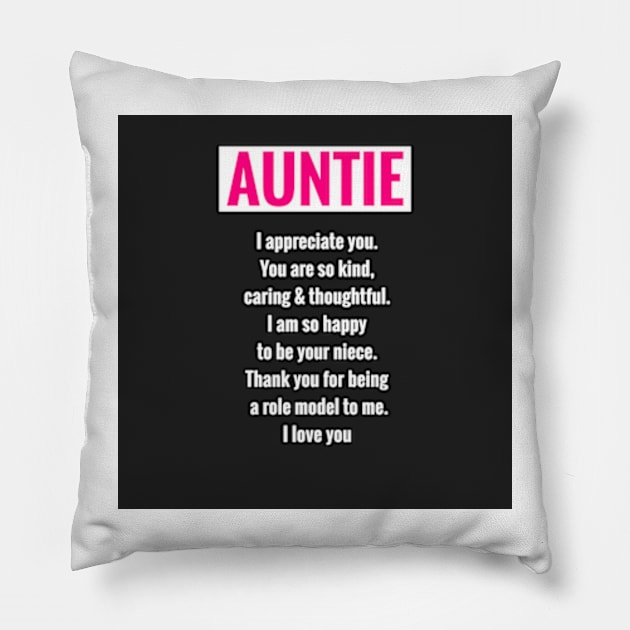 Auntie: Thoughtful Gifts for Aunties Pillow by S.O.N. - Special Optimistic Notes 