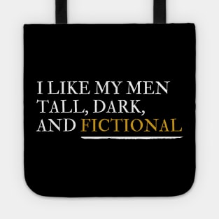 Tall, Dark, and Fictional Tote