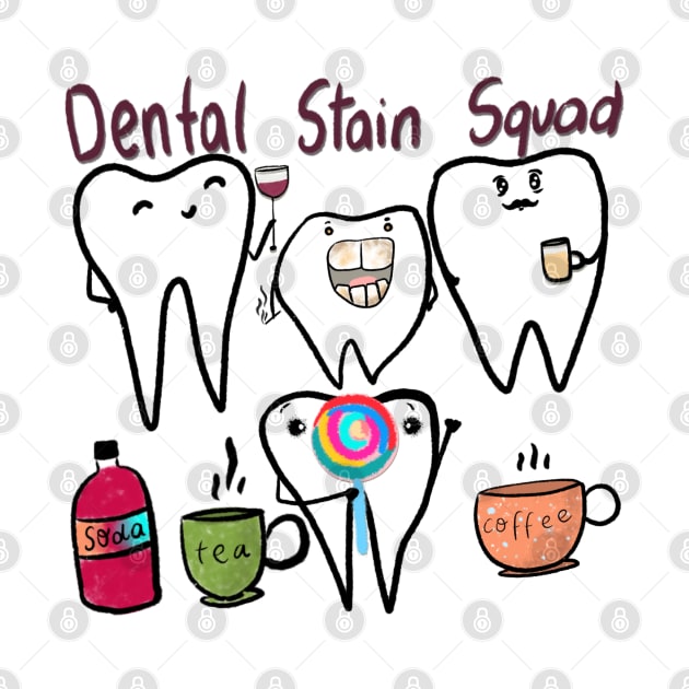 Dental Stain Squad by Happimola