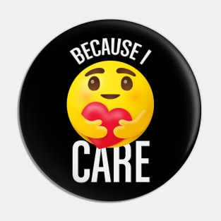 Because I care emoji Pin