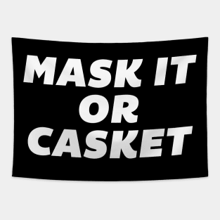 Mask it or Casket Tapestry