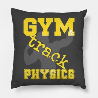 gym & track physics Pillow