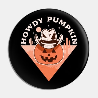 Howdy Pumpkin Cowboy Rodeo Western Country Fall Halloween Pin