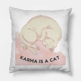 karma is a cat Pillow