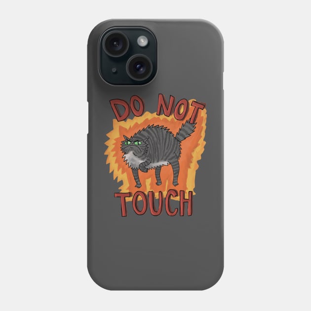 Do Not Touch! Phone Case by famousdinosaurs