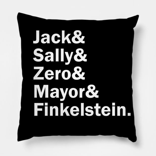 Funny Names x The Nightmare Before Christmas (Jack Skellington, Sally, Mayor, Zero, Professor Finelstein) Pillow by muckychris