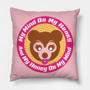 Honey on My Mind Lady Honey Bear Pillow