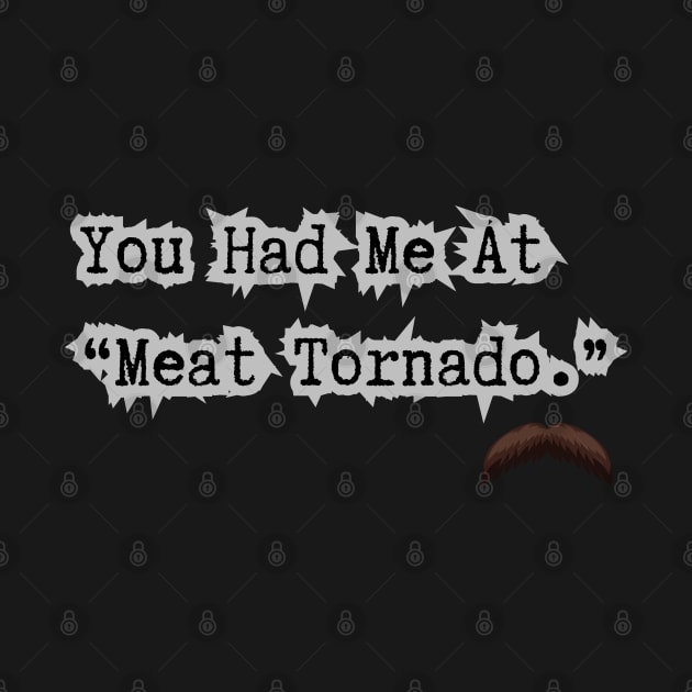 Meat Tornado by Spatski