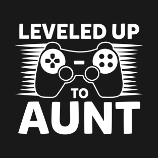 Leveled Up To Aunt Best Aunt Gift Godmother T-Shirt
