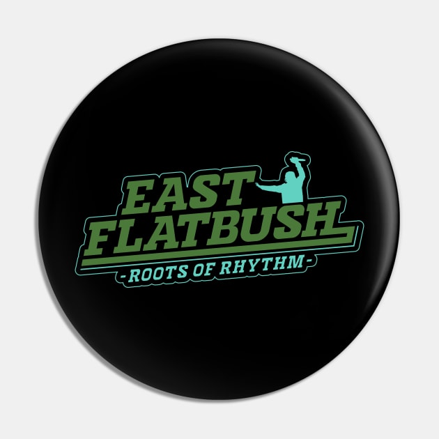 East Flatbush - Roots of the Rhythm: Unveiling Brooklyn's Hip-Hop Heritage Pin by Boogosh