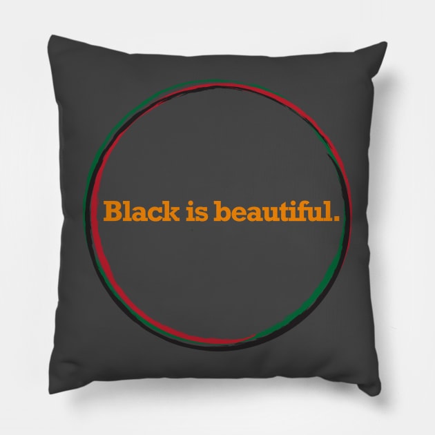 Black Is Beautiful Pillow by GRAND CRU