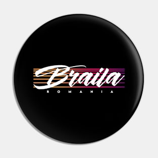 Braila Pin