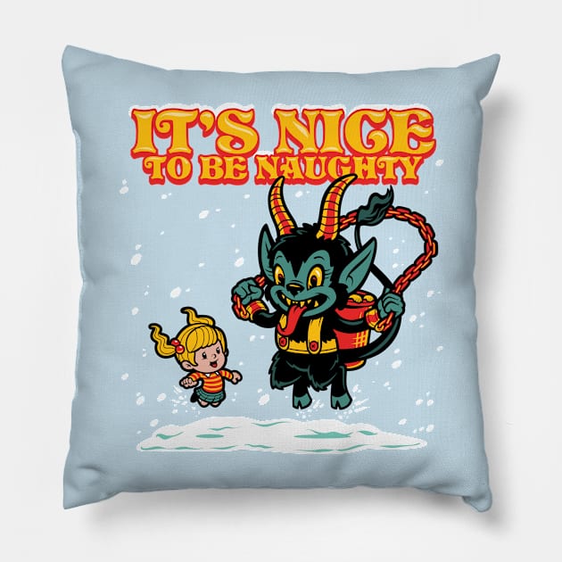 It's Nice to be Naughty Pillow by harebrained