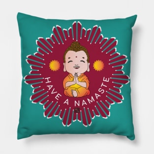 Have A Namaste Pillow