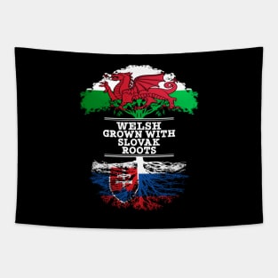 Welsh Grown With Slovak Roots - Gift for Slovak With Roots From Slovakia Tapestry