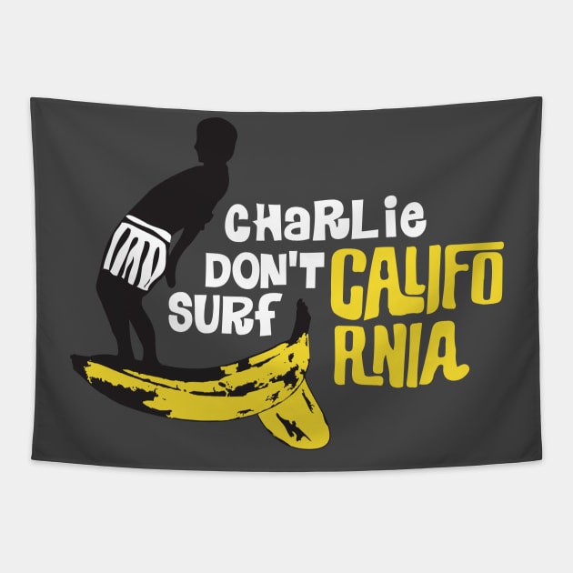 Charlie don't surf California Tapestry by PopGraphics