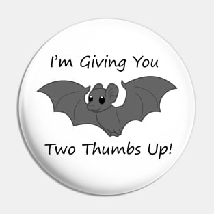 Two Thumbs Up Pin