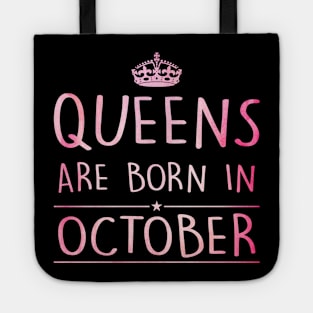 Queens Are Born In October Tote