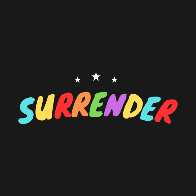 Surrender | Christian Typography by All Things Gospel