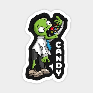 Zombies Like Candy Too Magnet