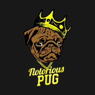 The Notorious Pug T-Shirt