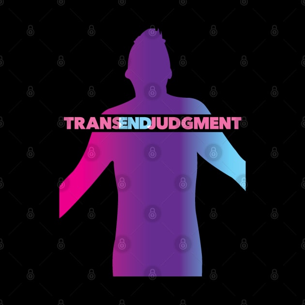 TransEndJudgment - Multicolor Body by OutPsyder