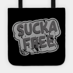 Sucka Free Tote