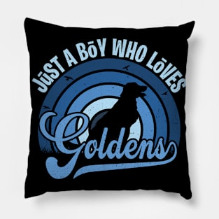 Funy Quote Just A Boy Who Loves goldens Blue 80s Retro Vintage Sunset Gift IdeA for boys Pillow