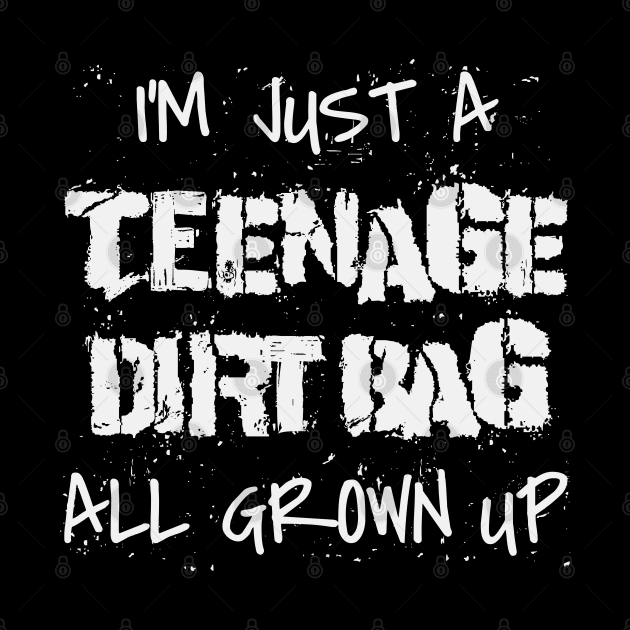 Teenage Dirtbag All Grown Up by Grayson888