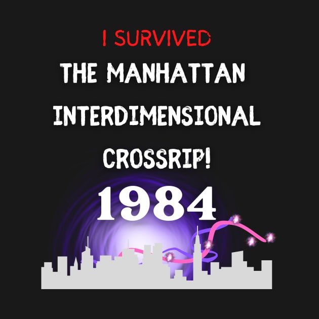 I survived the Manhattan Cross Rip 1984 - Ghostbusters by Smagnaferous