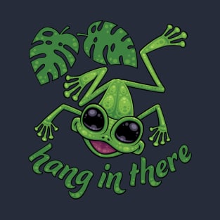 Hang In There Happy Green Tree Frog T-Shirt