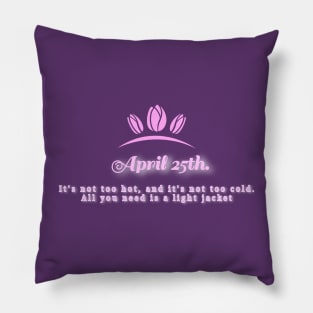 Miss Congeniality April 25th Pillow