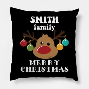 Family Christmas - Merry Christmas SMITH family, Family Christmas Reindeer T-shirt, Pjama T-shirt Pillow