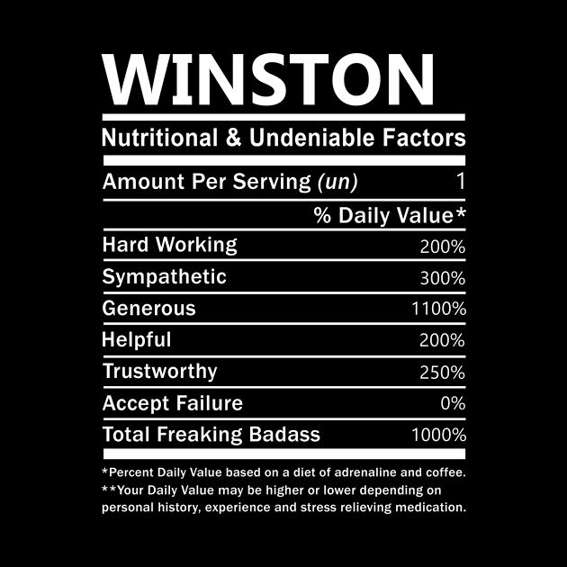 Winston Name T Shirt - Winston Nutritional and Undeniable Name Factors Gift Item Tee by nikitak4um