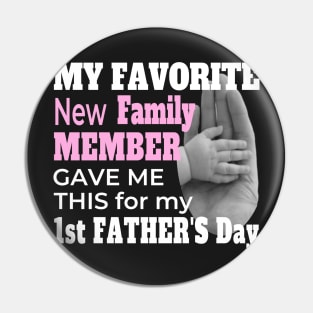 FIRST FATHER'S DAY BABY GIRL | NEW DAD FATHER'S DAY GIFTS Pin