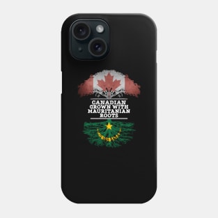 Canadian Grown With Mauritanian Roots - Gift for Mauritanian With Roots From Mauritania Phone Case