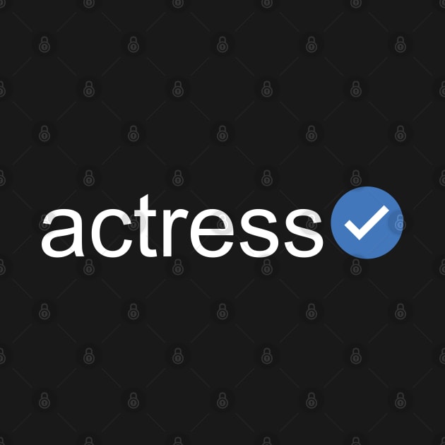 Verified Actress (White Text) by inotyler