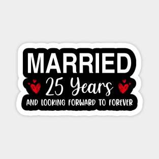 25th Anniversary Married Magnet