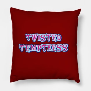 Twisted Temptress Font Pillow