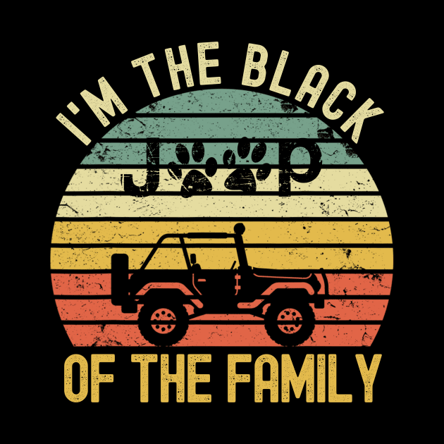 Vintage Jeep I'm The Black Jeep Of The Family Jeep Dog Paws Jeep Lover Dog Lover by Oska Like