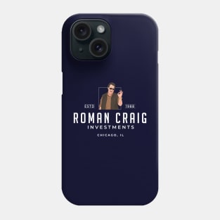 Roman Craig Investments - Chicago, IL Est. 1988 Phone Case