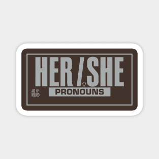 Her/She Pronouns, Yum! Magnet