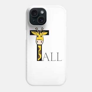 Tall Sign With Cute Giraffe Black Font Phone Case