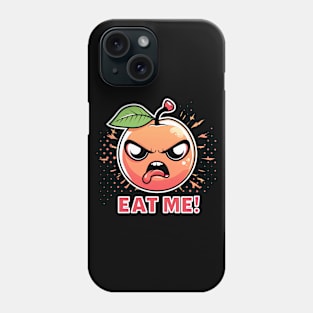 Eat me peach Phone Case