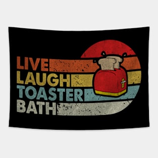 live laugh toaster bath Tapestry