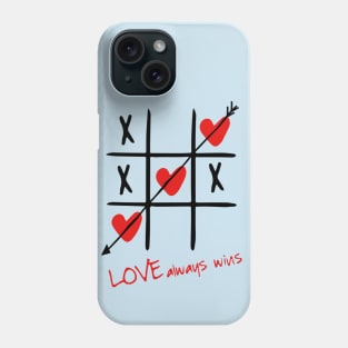 Love always wins Valentines shirt Phone Case