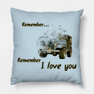 Remember... Pillow