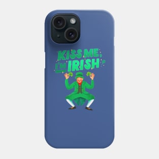 Kiss Me I'm Irish Dancing Leprechaun Phone Case